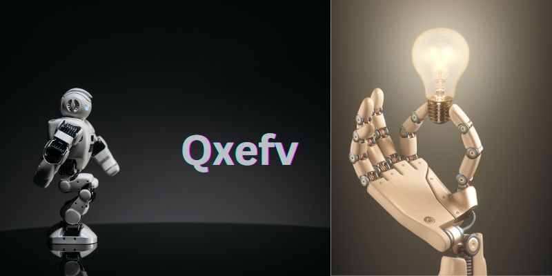 QXEFV: Boost User Experience and Product Quality