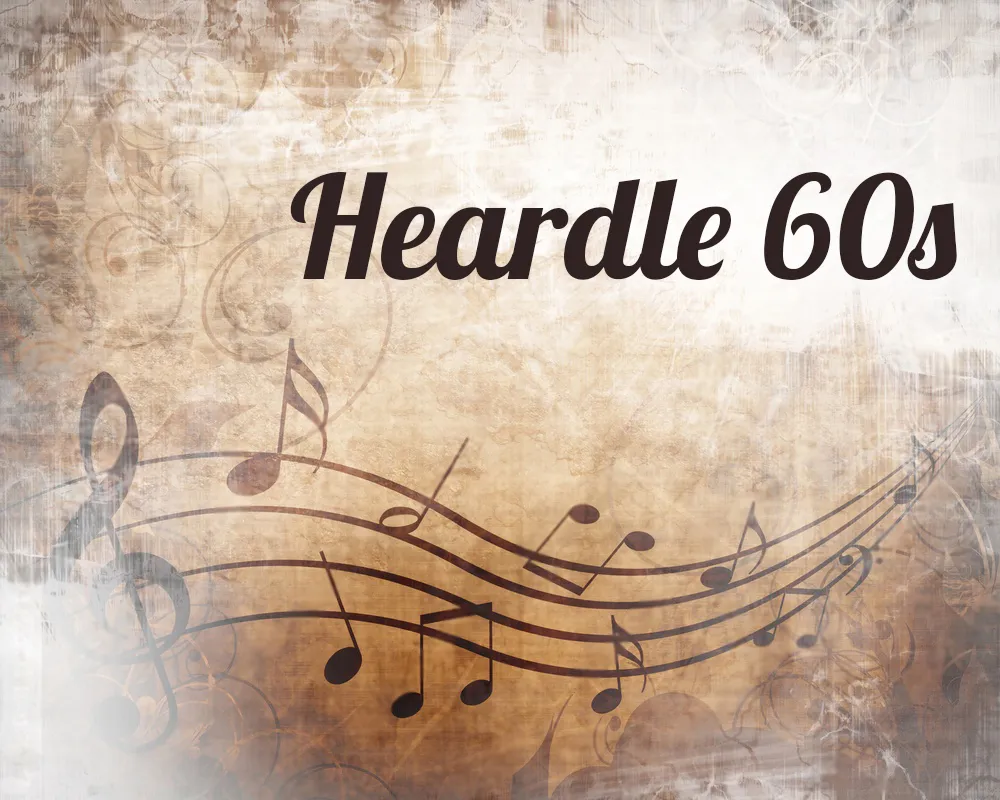 Heardle 60s: Play the Ultimate 1960s Music Guessing Game!